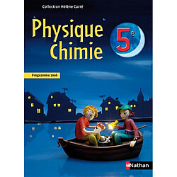 Physique-chimie 5e : programme 2006 - Occasion