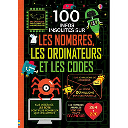 100 infos insolites sur les nombres, les ordinateurs et les codes - Occasion