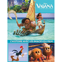 Vaiana : la légende du bout du monde : l'histoire avec les images du film - Occasion