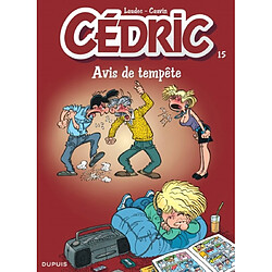 Cédric. Vol. 15. Avis de tempête - Occasion