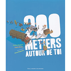 200 métiers autour de toi - Occasion