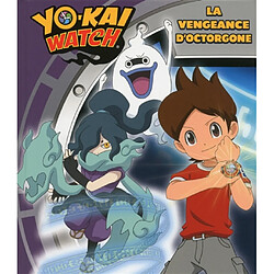 Yo-kai watch. La vengeance d'Octorgone - Occasion