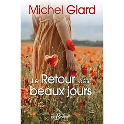 Le retour des beaux jours - Occasion