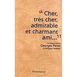 Cher, très cher, admirable et charmant ami : correspondance 1956-1961 - Occasion