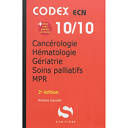 Cancérologie, hématologie, gériatrie, soins palliatifs, MPR