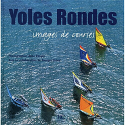 Yoles rondes : images de courses