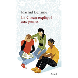 Le Coran expliqué aux jeunes - Occasion