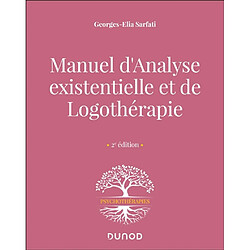 Manuel d'analyse existentielle et de logothérapie