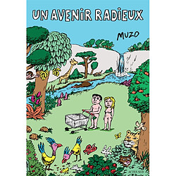 Un avenir radieux - Occasion