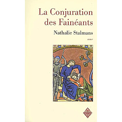 La conjuration des fainéants : la loi des innocents - Occasion