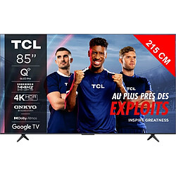 TCL TV QLED 4K 215 cm TV 4K QLED 85T8B 144Hz Google TV 