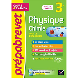 Physique chimie 3e : tout le programme, cours & examen : spécial brevet - Occasion