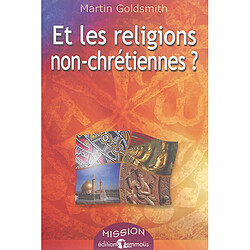 Et les religions non-chrétiennes ? - Occasion