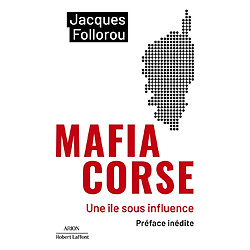 Mafia corse : une île sous influence - Occasion