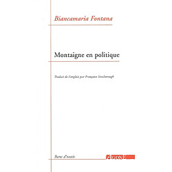 Montaigne en politique