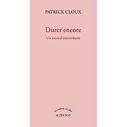 Durer encore : un journal intermittent