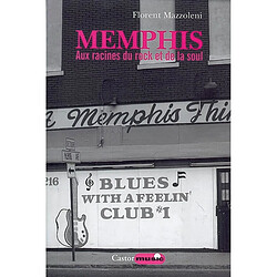 Memphis : aux racines du rock et de la soul - Occasion