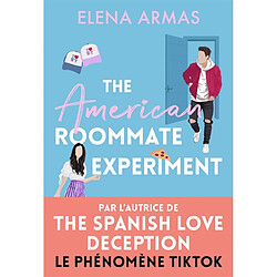 The American roommate experiment