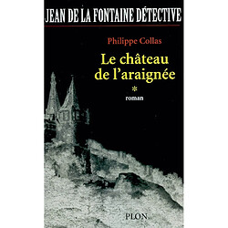 Jean de La Fontaine détective. Vol. 1. Le château de l'araignée - Occasion