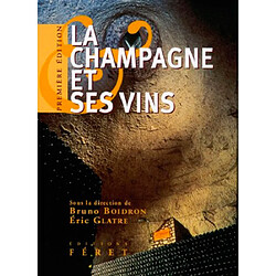 La Champagne et ses vins