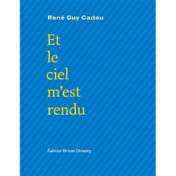 Et le ciel m'est rendu - Occasion