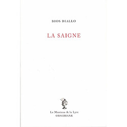 La saigne - Occasion