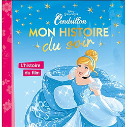 Cendrillon : l'histoire du film - Occasion