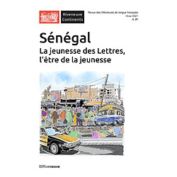 Riveneuve Continents, n° 31. Sénégal : la jeunesse des lettres, l'être de la jeunesse - Occasion