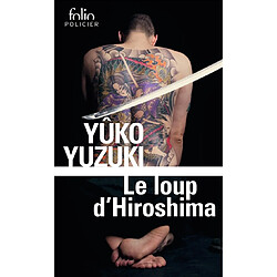 Le loup d'Hiroshima - Occasion