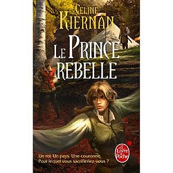 Les Moorehawke. Vol. 3. Le prince rebelle - Occasion