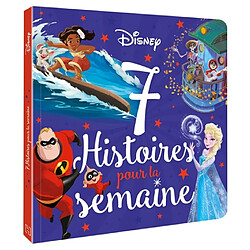 7 histoires pour la semaine. Disney classiques : les héros de l'aventure - Occasion