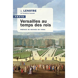 Versailles au temps des rois