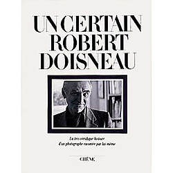 Un Certain Robert Doisneau