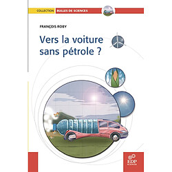 Vers la voiture sans pétrole ?