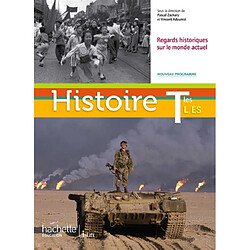 Histoire terminales L, ES : regards historiques sur le monde actuel : format compact - Occasion