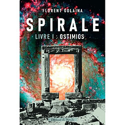 Spirale. Vol. 1. Ostimios - Occasion