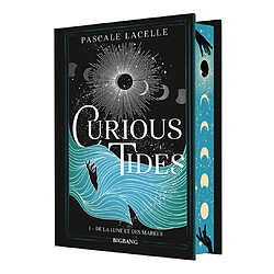 Curious tides. Vol. 1. De la Lune et des marées