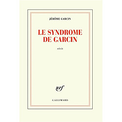 Le syndrome de Garcin : récit - Occasion