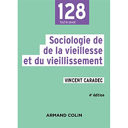 Sociologie de la vieillesse et du vieillissement