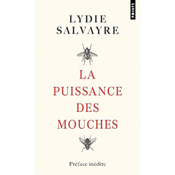 La puissance des mouches