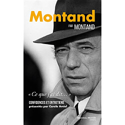 Montand par Montand : confidences et entretiens - Occasion