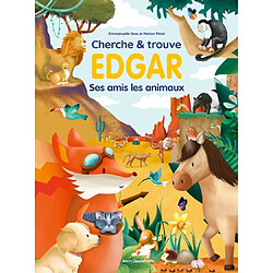 Cherche et trouve Edgar : ses amis les animaux