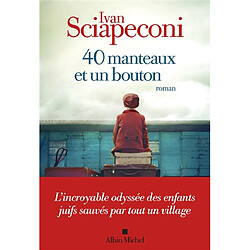 40 manteaux et un bouton - Occasion