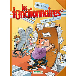 Les fonctionnaires. Vol. 6. Employés des tas - Occasion