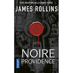 Une aventure de la Sigma Force. Noire providence - Occasion