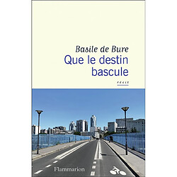 Que le destin bascule - Occasion