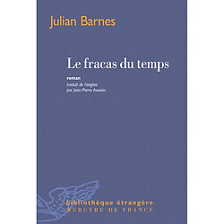 Le fracas du temps