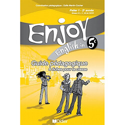 Enjoy English in 5e : palier 1, 2e année, niveau A1+-A2 du CECR : guide pédagogique & fiches pour la classe - Occasion