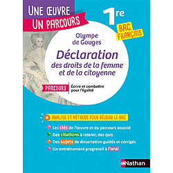 Olympe de Gouges, Déclaration des droits de la femme et de la citoyenne : parcours écrire et combattre pour l'égalité : 1re toutes séries, bac français