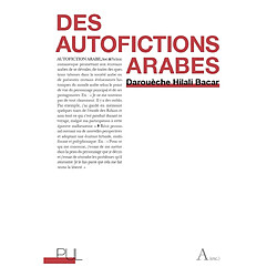 Des autofictions arabes - Occasion